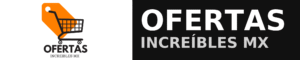 Ofertas Increíbles MX