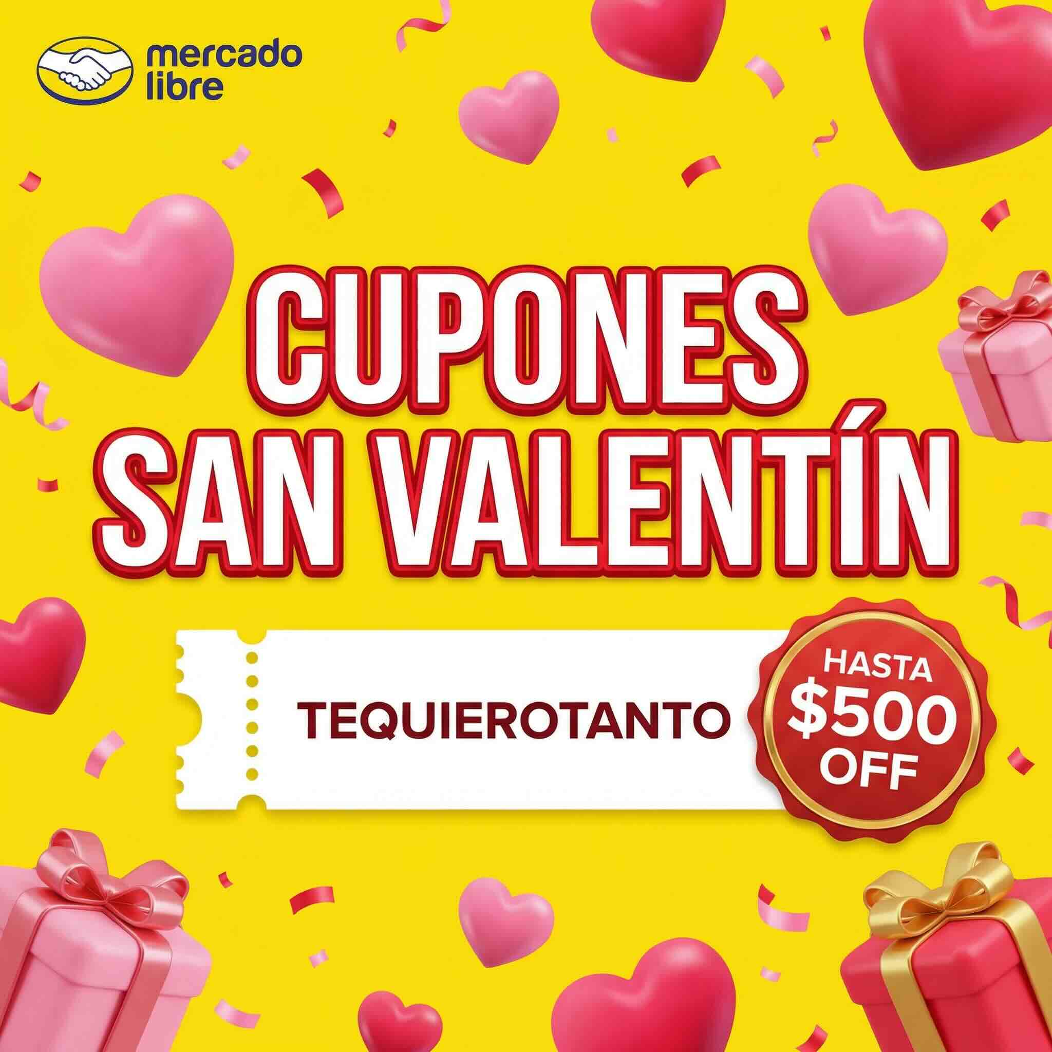 Cupones Mercado Libre San Valentín: Hasta $500 OFF y 10% con Santander