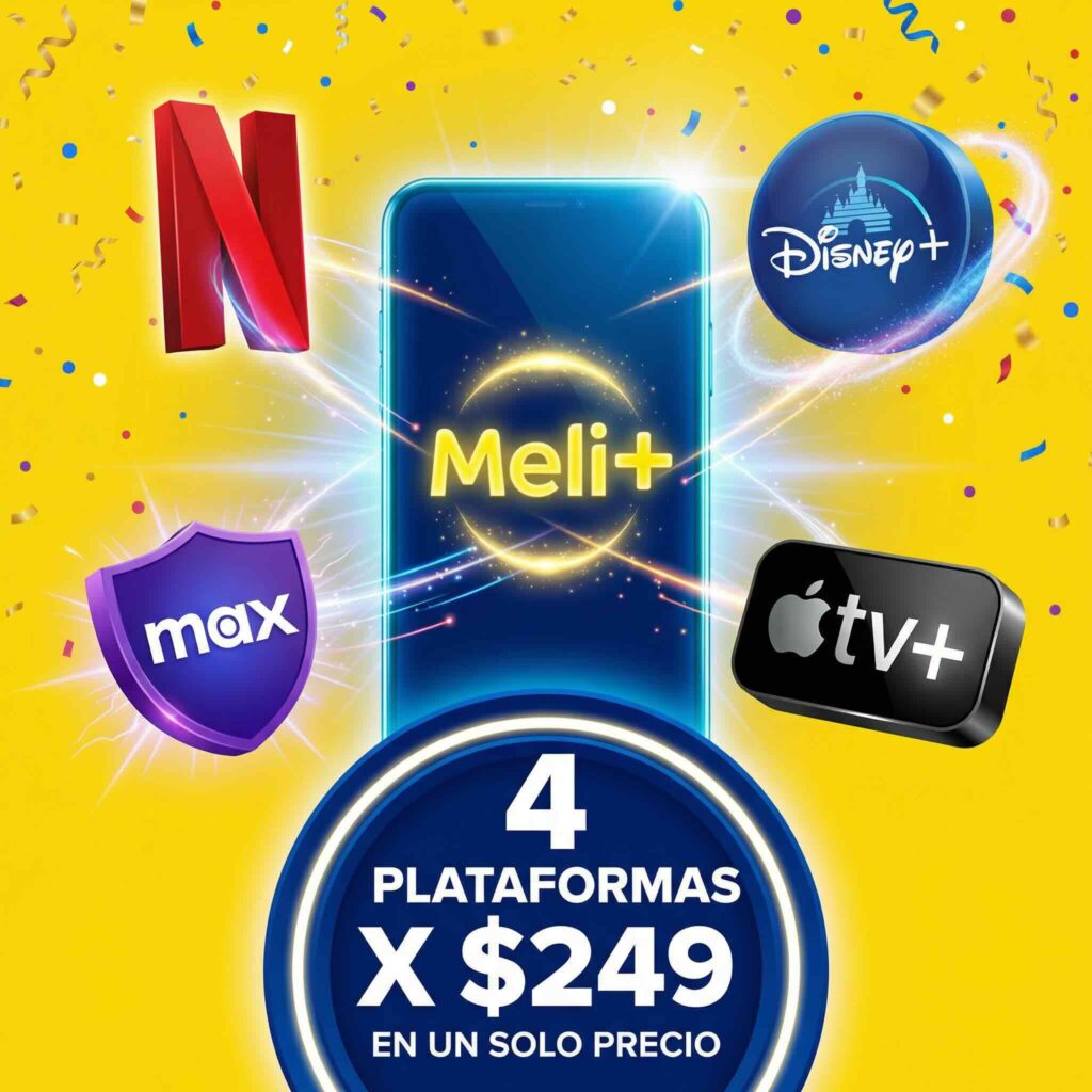 Plataformas de Streaming con Meli+ Mega