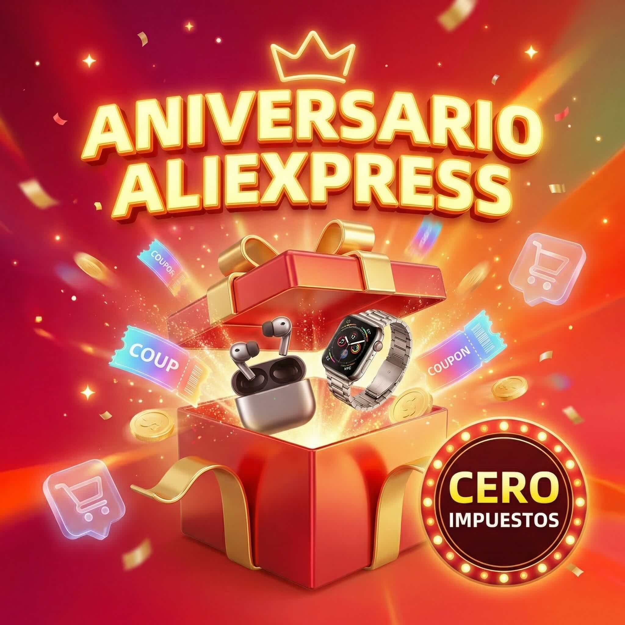 ¡El Aniversario de AliExpress arranca HOY! Cupones, Truco de Impuestos y Didi